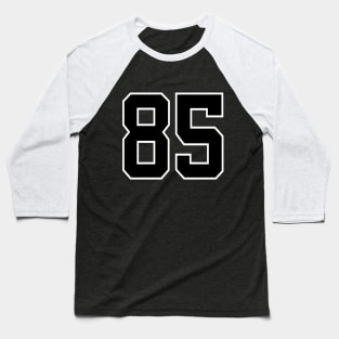 Number 85 Baseball T-Shirt